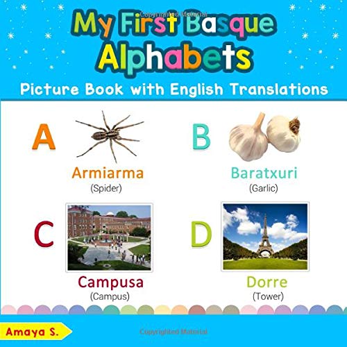 My First Basque Alphabets Picture Book with English Translations