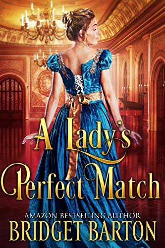 A Lady's Perfect Match