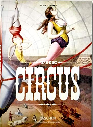 趣味・スポーツ・実用 TASCHEN The Circus Book: 1870-1950 The Circus. 1870s–1950s by Taschen | Goodreads