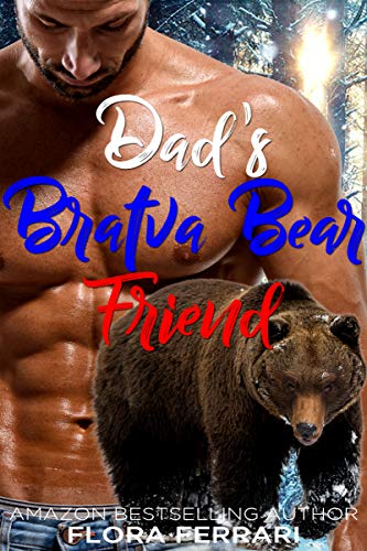 Dad's Bratva Bear Friend book cover