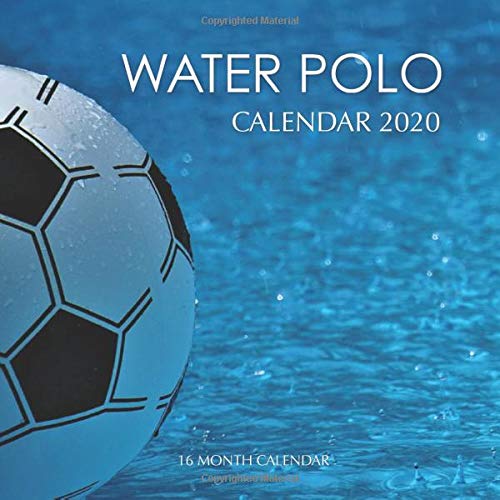 Water Polo Calendar 2020 16 Month Calendar by NOT A BOOK Goodreads