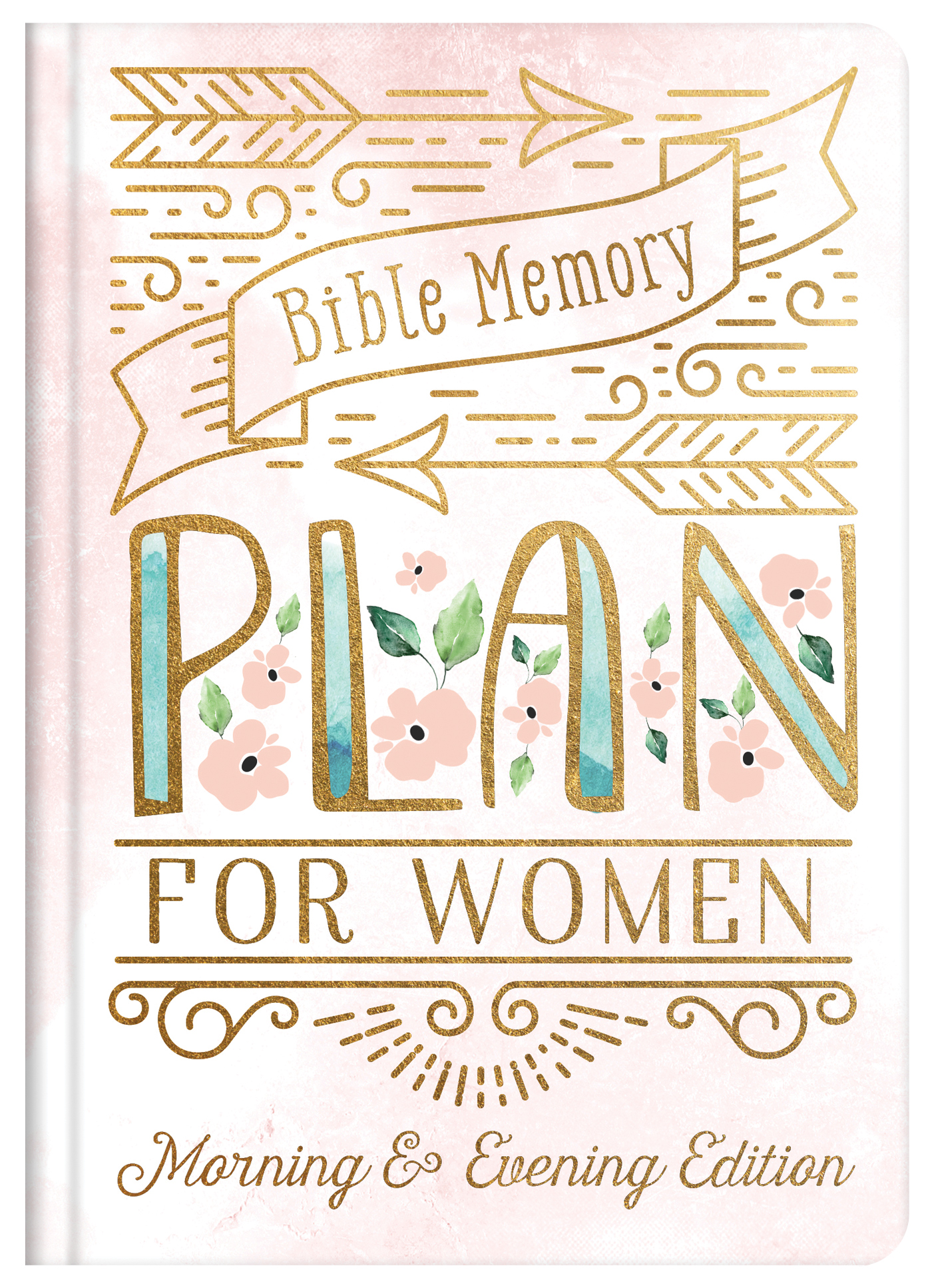 Scripture Memory Plan Bible Memory Plan for Women: Morning Evening Edition by Jean Fischer ...
