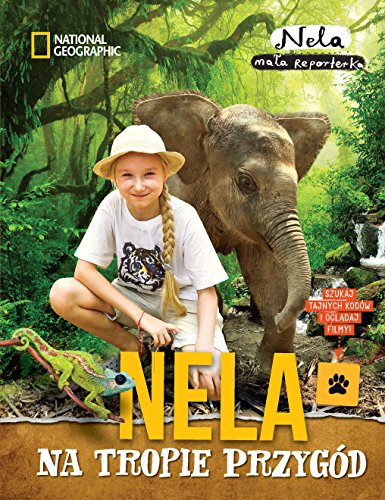 Nela na tropie przygod