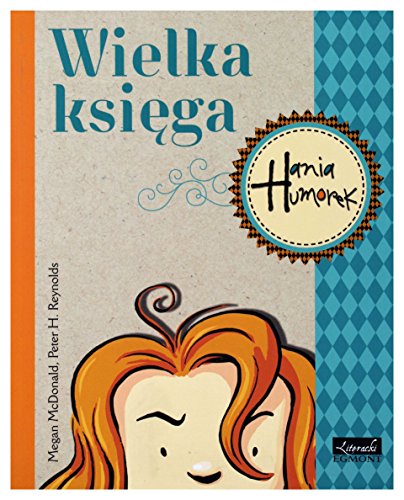 Wielka Ksiega Hania Humorek