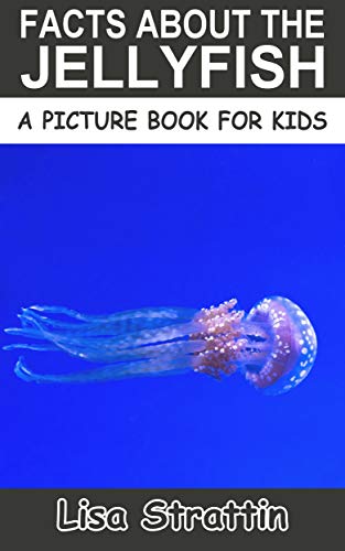 Facts About the Jellyfish