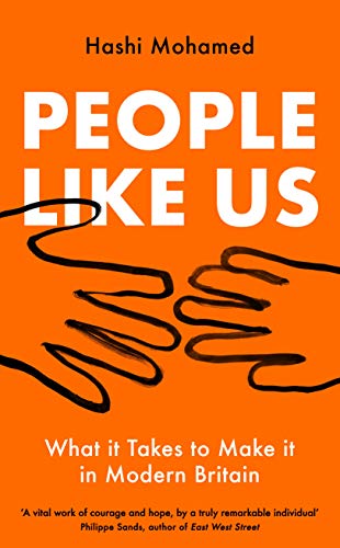 People Like Us: What it Takes to Make it in Modern Britain