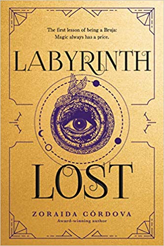 Labyrinth Lost (Brooklyn Brujas, #1)