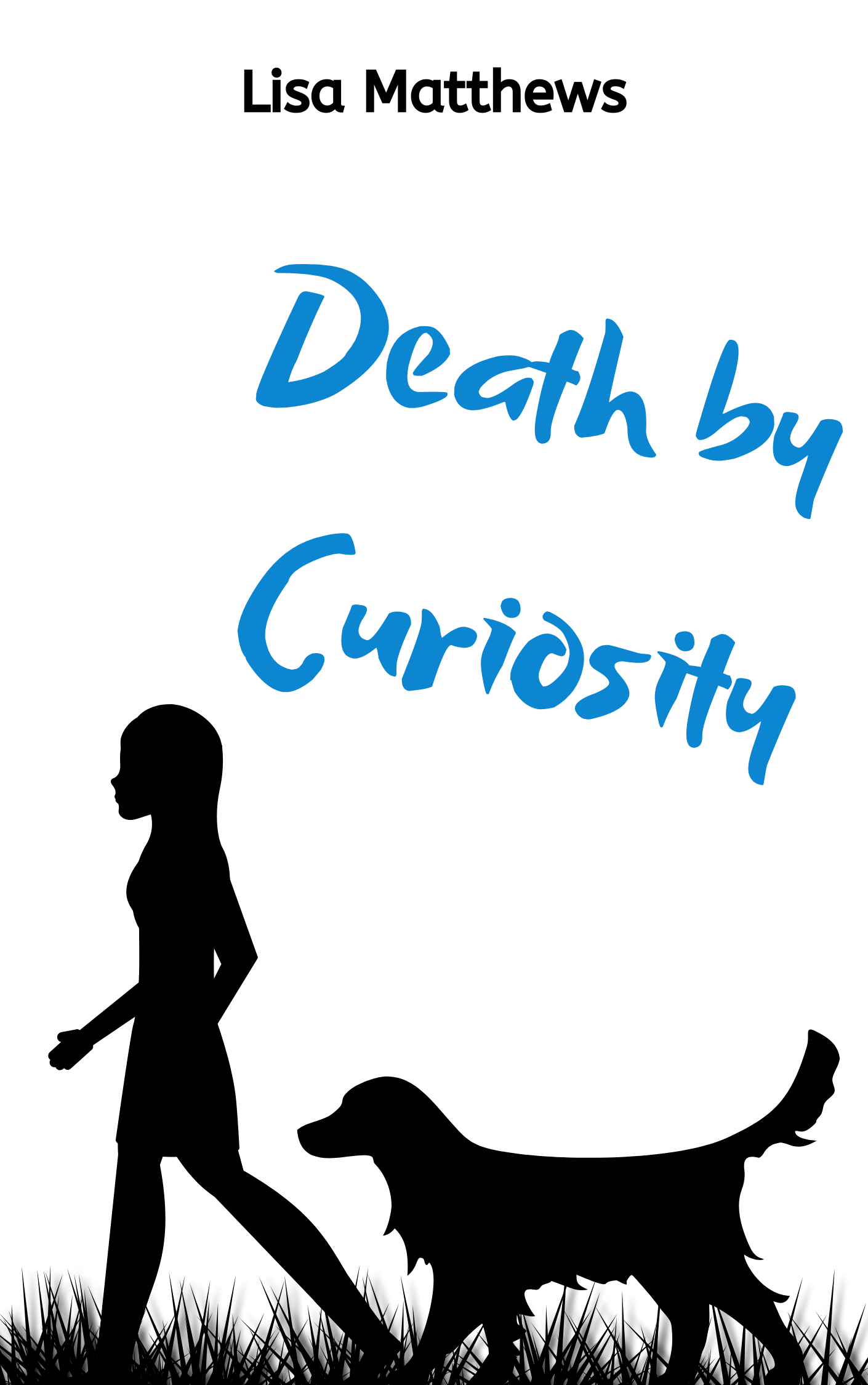 Death By Curiosity