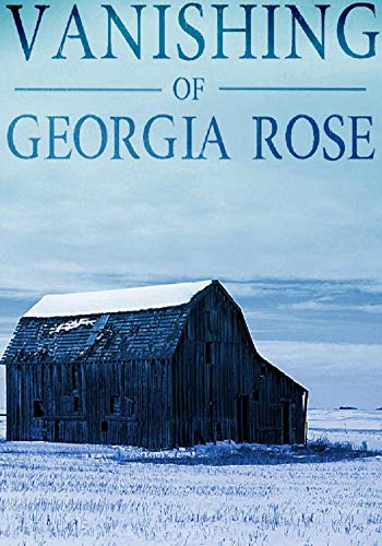 The Vanishing of the Georgia Rose
