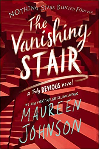 The Vanishing Stair (Truly Devious, #2)