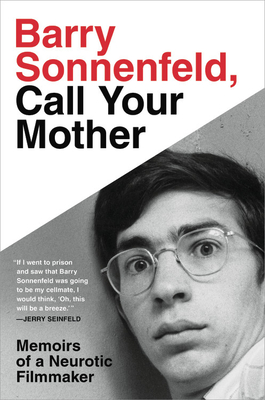 Barry Sonnenfeld, Call Your Mother book cover