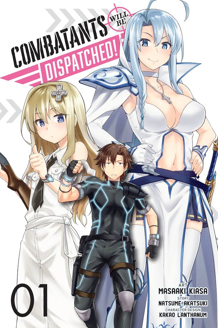 Combatants Will Be Dispatched! Manga, Vol. 1