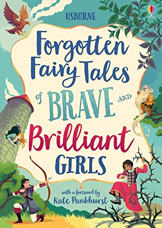 Forgotten Fairy Tales of Brave and Brilliant Girls book cover