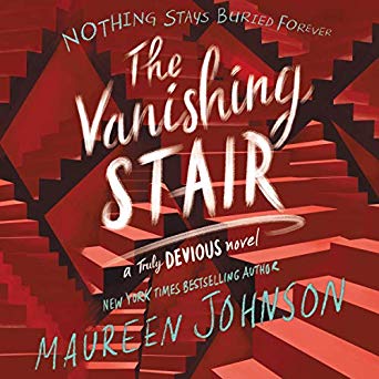 The Vanishing Stair (Truly Devious, #2)