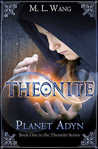 Planet Adyn (Theonite, #1)
