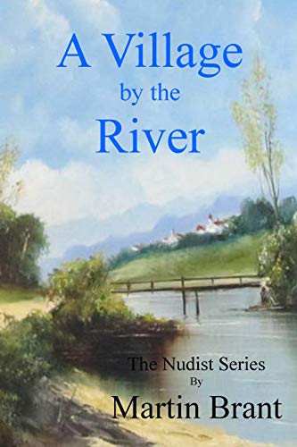 A Village by the River