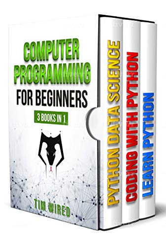 Computer Programming for Beginners: The essential guide on Python with ...