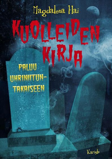 Kuolleiden kirja – Paluu Uhriniituntakaiseen book cover