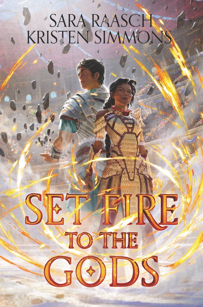 Set Fire to the Gods (Set Fire to the Gods, #1)