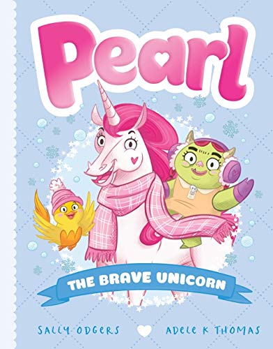 Pearl: The Brave Unicorn