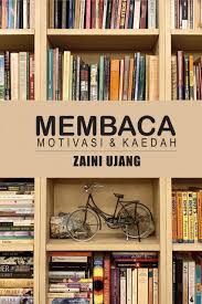 Membaca: Motivasi dan Kaedah