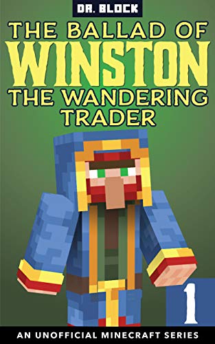 The Ballad of Winston the Wandering Trader, Book 1