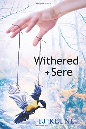 Withered + Sere (Immemorial Year, #1)