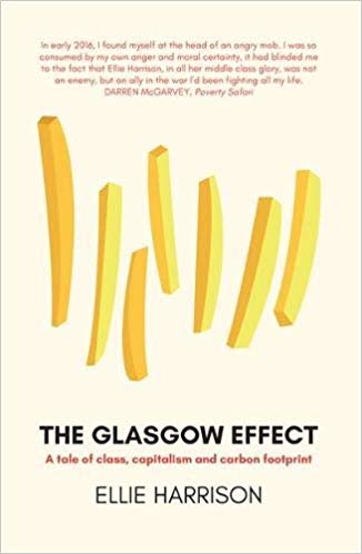 The Glasgow Effect: A Tale of Class, Capitalism & Carbon Footprint