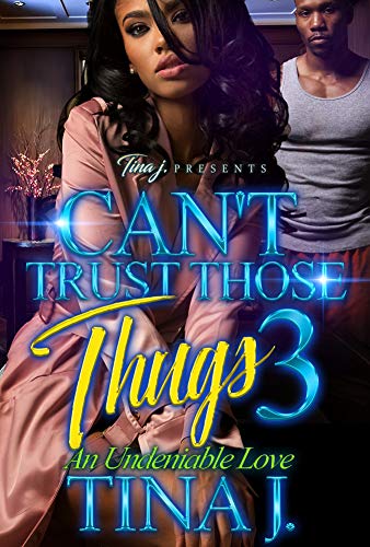 Can't Trust Those Thugs 3 book cover