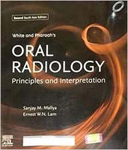 White and Pharoah's Oral Radiology: Principles and Interpretation by ...