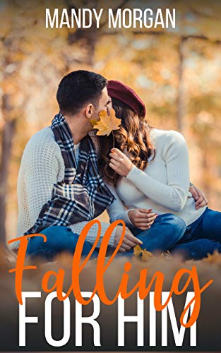 Falling For Him book cover