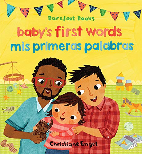 Mis primeras palabras / Baby's First Words (Barefoot Bilinguals)