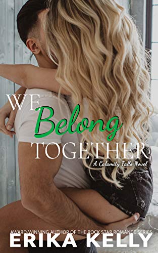 We Belong Together (Calamity Falls)