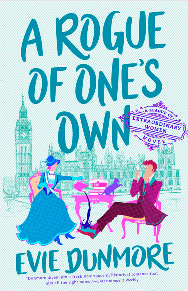 A Rogue of One's Own (A League of Extraordinary Women, #2)