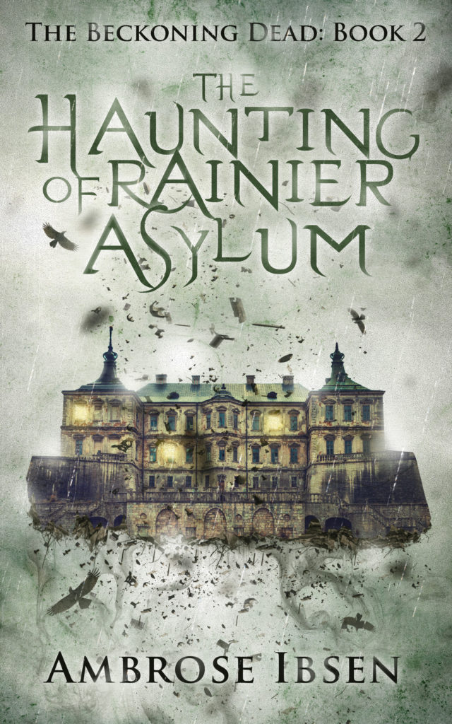 The Haunting of Rainier Asylum