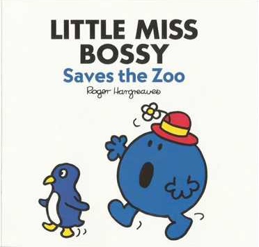 Little Miss Bossy Saves the Zoo book cover