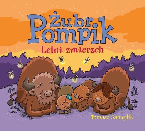 Żubr Pompik: Letni zmierzch