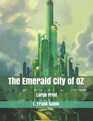 The Emerald City of Oz by L. Frank Baum | Goodreads