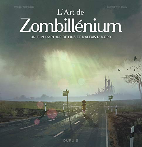 L'Art de Zombillénium (Zombillénium Artbook) by Arthur de Pins | Goodreads