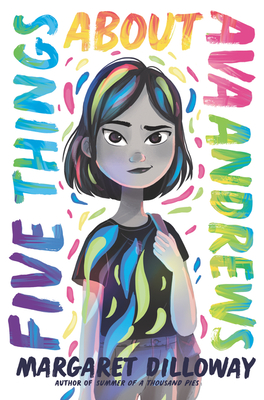 Five Things About Ava Andrews by Margaret Dilloway | Goodreads