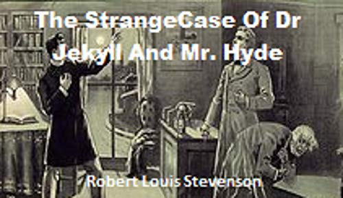 The Strange Case Of Dr. Jekyll And Mr. Hyde by Robert Louis Stevenson