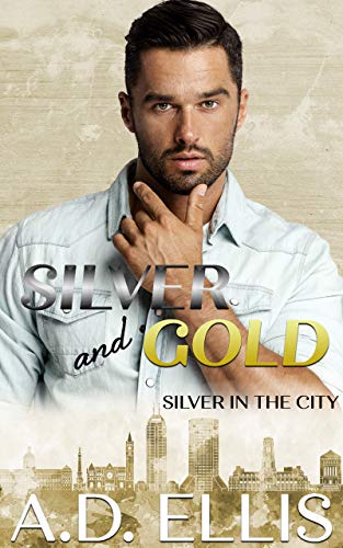 Silver and Gold book cover