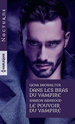 Dans les bras du vampire - Le pouvoir du vampire (VMP) book cover