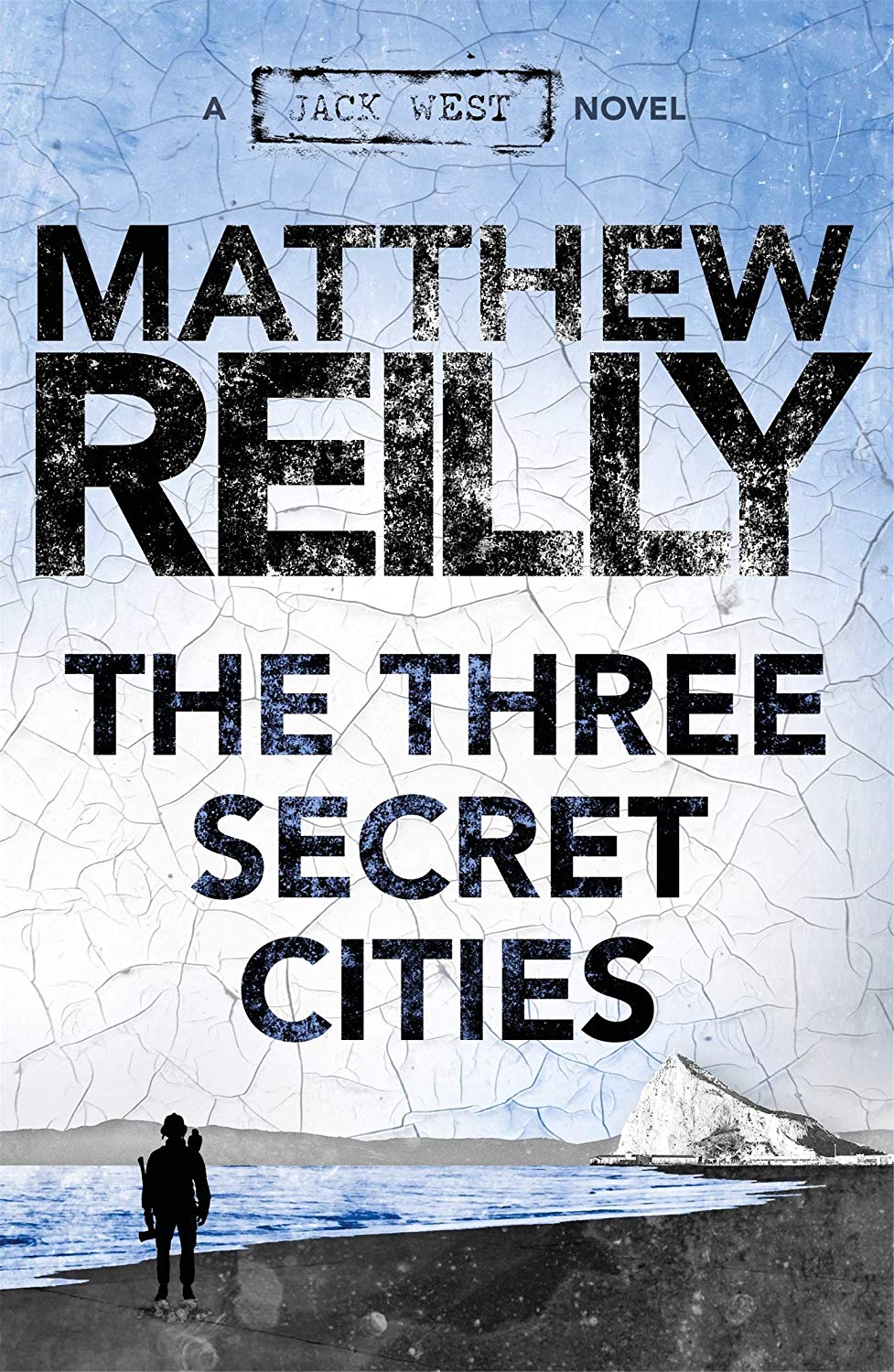 The Three Secret Cities (Jack West Jr #5)