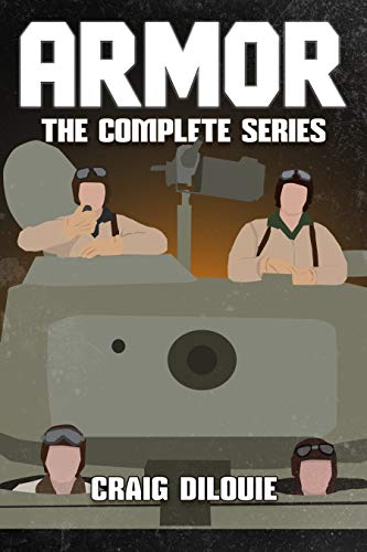 ARMOR, The Complete Series (Books 1-5): a Series about WW2 Tank Warfare