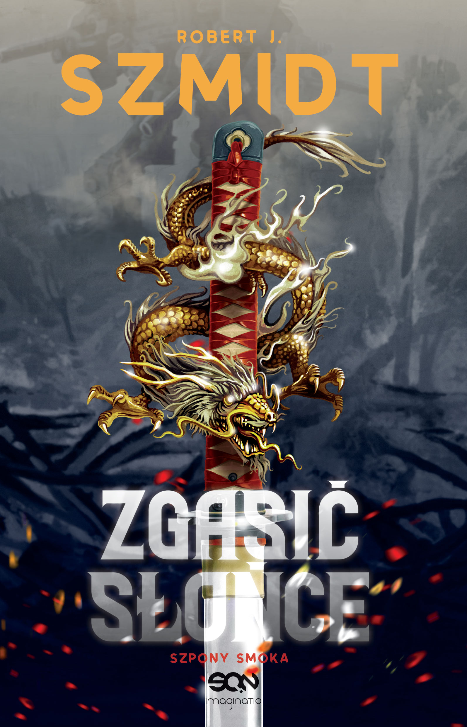 Zgasić Słońce. Szpony Smoka book cover