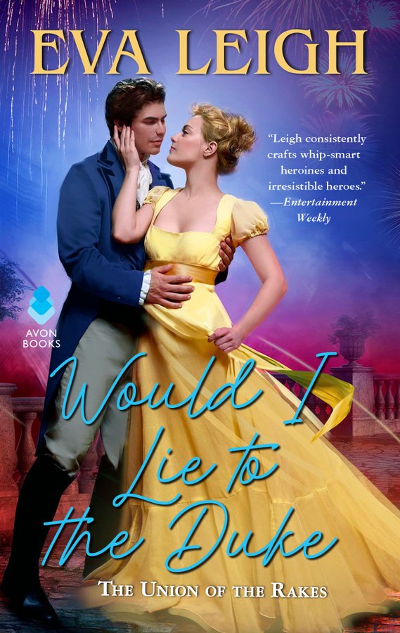 Would I Lie to the Duke (Union of the Rakes, #2)