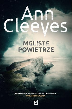 Mgliste powietrze (Seria szetlandzka, #6)