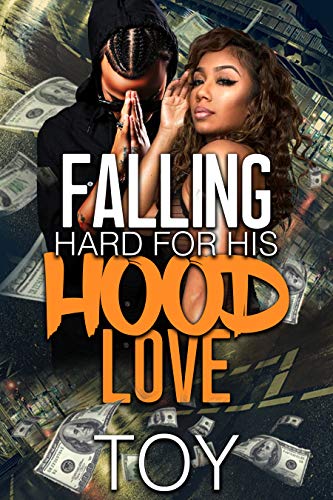 Falling Hard For His Hood Love book cover