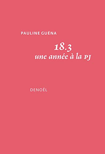 18.3. Une année à la PJ book cover